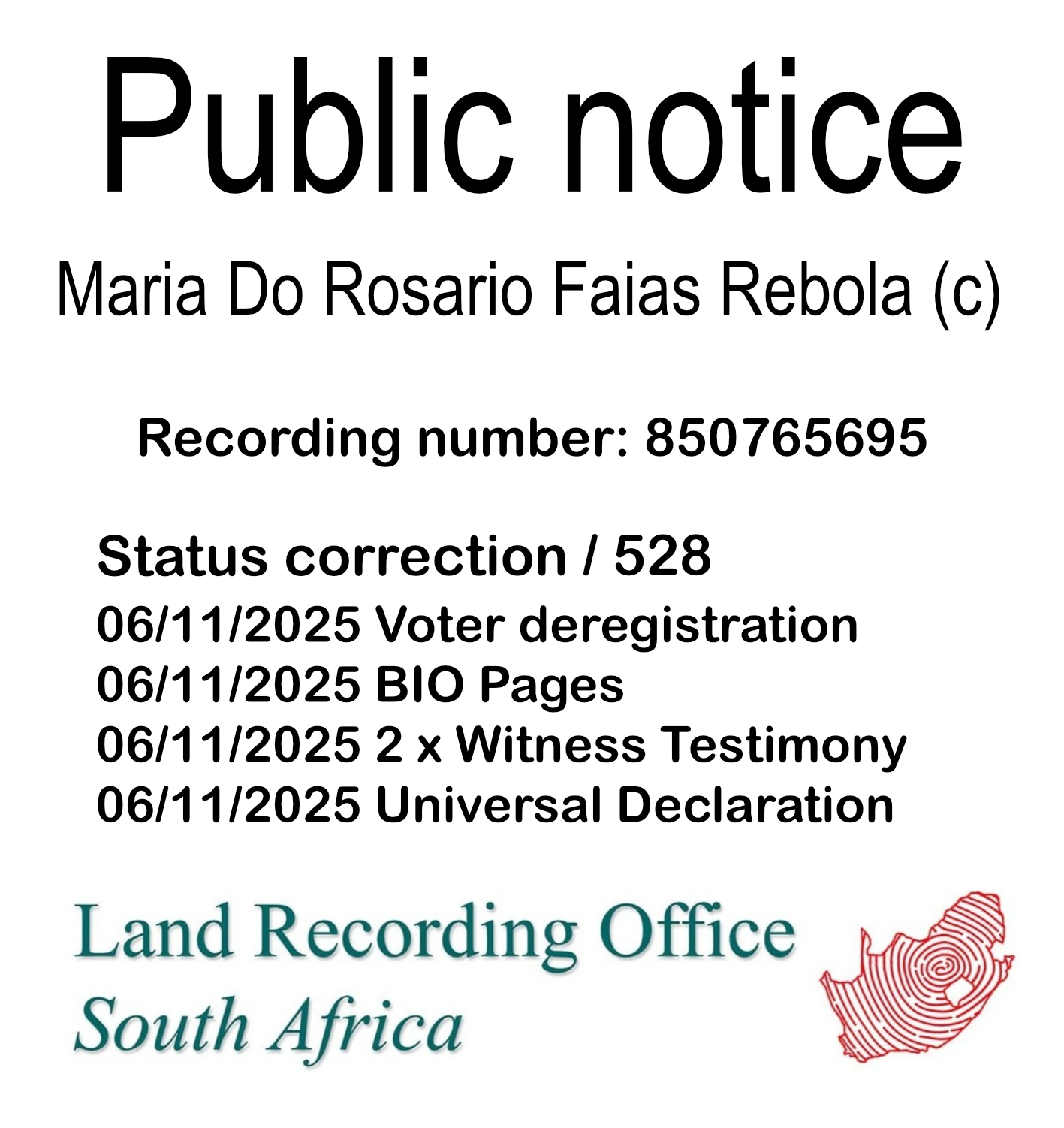 Public notice Maria Do Rosario Faias Rebola Recording number 850765695